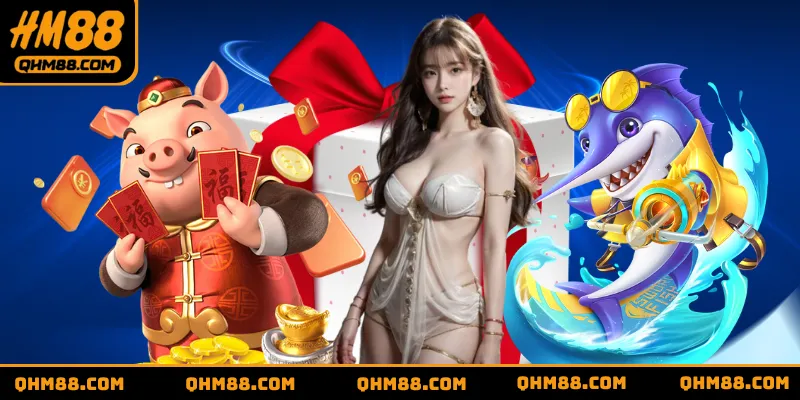 Khuyến mãi bắn cá nổ hũ HM88